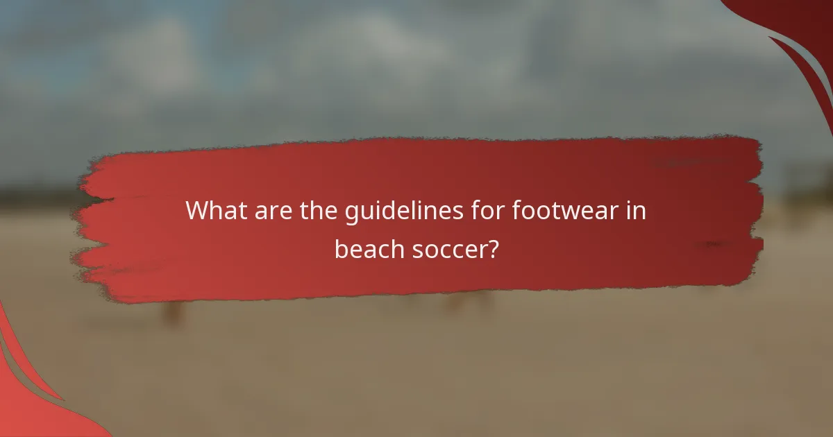 What are the guidelines for footwear in beach soccer?